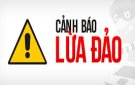 Nhận diện 16 thủ đoạn lừa đảo trên không gian mạng
