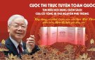 Cuộc thi trực tuyến toàn quốc tìm hiểu nội dung cuốn sách “Xây dựng và phát triển nền văn hóa Việt Nam tiên tiến, đậm đà bản sắc dân tộc” của cố Tổng Bí thư Nguyễn Phú Trọng.