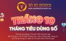 Tháng 10  THÁNG TIÊU DÙNG SỐ 