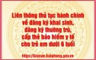 LỢI ÍCH TỪ VIỆC THỰC HIỆN LIÊN THÔNG HAI THỦ TỤC HÀNH CHÍNH KHAI SINH, KHAI TỬ