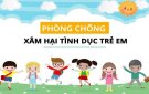 Bài tuyên truyền về tình hình tội phạm xâm hại tình dục trẻ em