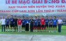 BẾ MẠC GIẢI BÓNG ĐÁ NAM THANH NIÊN HUYỆN THỌ XUÂN TRANH CÚP LAM SƠN LẦN THỨ 2 NĂM 2024