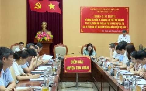 TIẾP TỤC NÂNG CAO HIỆU QUẢ CÔNG TÁC QUẢN LÝ, SỬ DỤNG CÁC THIẾT CHẾ VĂN HOÁ Ở CẤP XÃ, THÔN, KHU PHỐ; BẢO TỒN VÀ PHÁT HUY GIÁ TRỊ CÁC DI TÍCH LỊCH SỬ - VĂN HOÁ TRÊN ĐỊA BÀN HUYỆN THỌ XUÂN