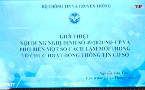 HỘI NGHỊ TRỰC TUYẾN: TRIỂN KHAI NGHỊ ĐỊNH SỐ 49 CỦA CHÍNH PHỦ QUY ĐỊNH VỀ HOẠT ĐỘNG THÔNG TIN CƠ SỞ